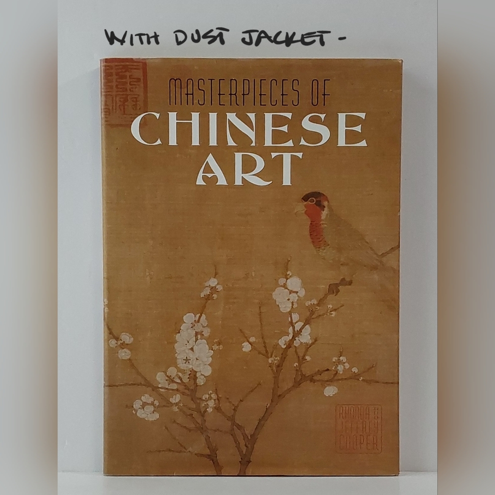 MASTERPIECES OF CHINESE ART